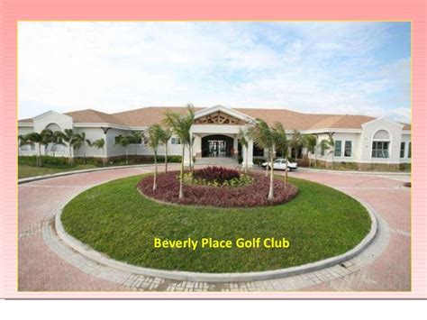 Beverly Place Golf & Residential Estates .